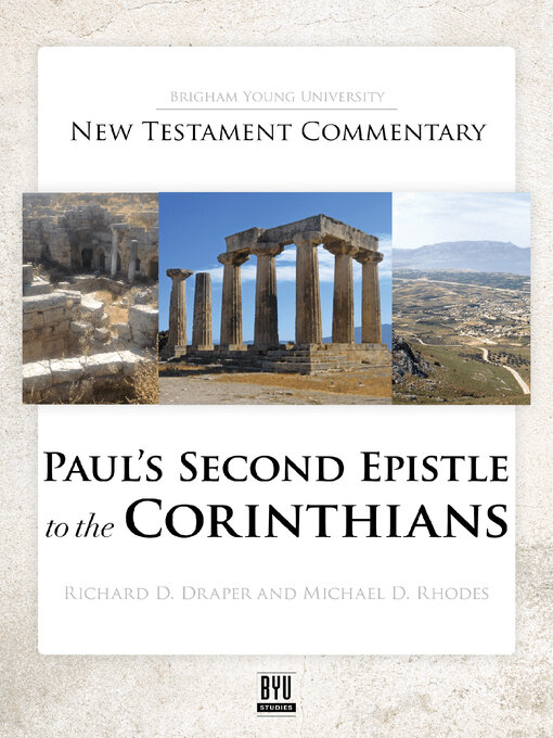 Title details for Paul's Second Epistle to the Corinthians by Richard D. Draper - Available